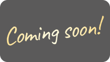 Coming Soon!